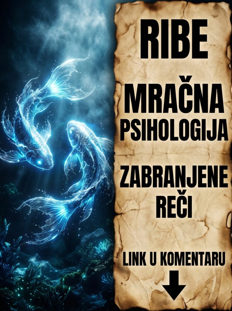 RIBE – MRAČNA PSIHOLOGIJA: 5 stvari koje nikada ne smete da im kažete ako ne želite da zauvek ispare iz vašeg života!