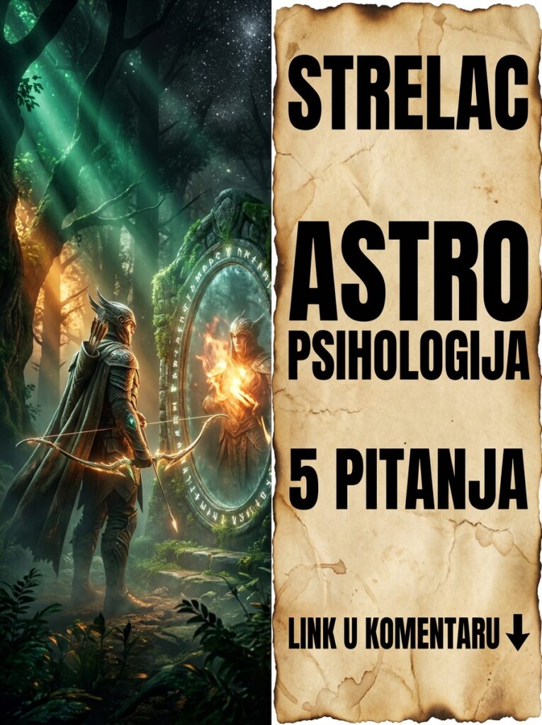 STRELAC – ASTRO PSIHOLOGIJA: 5 brutalnih pitanja koja gađaju pravo u metu (Da li ste dovoljno hrabri da priznate ovu istinu?)