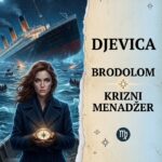DJEVICA NA TITANIKU: Zašto biste vi jedini preživeli brodolom i usput organizovali evakuaciju bolje od samog kapetana!