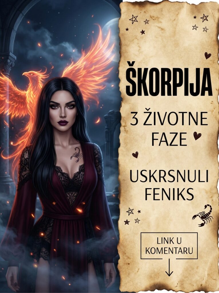 ŽIVOTNE FAZE ŠKORPIJE: 3 stravične, ali predivne transformacije iz pepela kroz koje moraju proći do 40. godine!