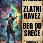 STRELAC U ZLATNOM KAVEZU: Najstrože čuvana tajna zašto vas mirna ljubav tera na beg i zašto sami, brutalno sabotirate svoju sreću!