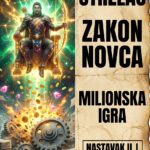 STRELAC I ZAKON BOGAĆENJA: Najluđa tajna zašto zarađujete milione samo onda kada posao tretirate kao igru i apsolutno odbijate da patite!