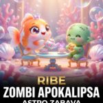 RIBE U ZOMBI APOKALIPSI (Astro Zabava): Surova komedija o tome zašto biste preživeli smak sveta tako što biste se sprijateljili sa zombijima i otvorili psihijatriju!