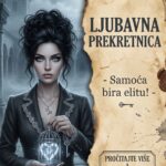 JARAC I LJUBAVNA PREKRETNICA: Da li ste osuđeni na samoću ili vas univerzum namerno drži dalje od ljubavi dok ne pripremi elitnog imperatora samo za vas!