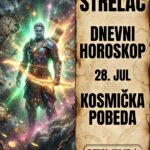 STRELAC – DNEVNI HOROSKOP ZA 28. JUL 2026: Utorak surovih, kosmičkih preokreta, gaženja lažnih šefova i milionske prilike koja pada sa neba!