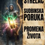 STRELAC I SUDBINSKI POZIV: Otkrivamo tačan minut kada vam stiže poruka koja ruši vaš svet i donosi milionski preokret!