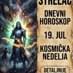 STRELAC – DNEVNI HOROSKOP ZA 19. JUL 2026: Nedelja sudbinskih rezova, odbijanje porodične patetike i milionska vizija pred ponedeljak!