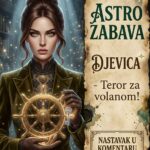 ASTRO ZABAVA – TEROR ZA VOLANOM: Kako se najkulturnija Djevica pretvara u zver u saobraćaju i zašto vas spori vozači dovode do ivice nervnog sloma!