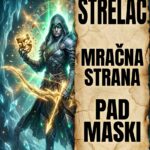 MRAČNA STRANA STRELCA: Šta se tačno dešava u onoj zloglasnoj sekundi kada se vaša bezuslovna dobrota ugasi, a probudi se surova, ledena zver!