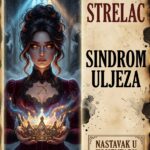 STRELAC I SINDROM ULJEZA: Zašto vas proganja jeziv, parališući osećaj da niste dovoljno dobri, iako ste apsolutni genije u prostoriji!