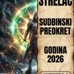 STRELAC I VELIKI PRESEK: Ovo vas ludačko čeka ove 2026. godine i zašto će ovo biti godina vašeg najsurovijeg i najbogatijeg vaskrsenja!
