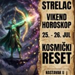 STRELAC – HOROSKOP ZA VIKEND (25. – 26. JUL 2026): Vikend brutalnih rezova, bežanja od rutine i milionskih vizija koje menjaju vaš život iz korena!