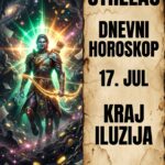 STRELAC – DNEVNI HOROSKOP ZA 17. JUL 2026: Petak surovih istina, milionski rizik koji menja sve i fatalna noćna strast koja lomi pravila!
