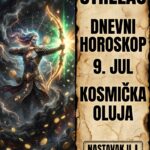 STRELAC – DNEVNI HOROSKOP ZA 9. JUL 2026: Kosmička oluja koja briše lažne prijatelje, stravičan poslovni rizik i noćni razgovor koji menja pravila igre!