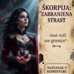 FATALNA PRIVLAČNOST ZABRANJENOG: Zašto Škorpiju tuđe osude ludački pale i kako iz čistog inata ruši sve granice zbog ljubavi!