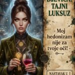 ESTETIKA SKRIVENOG LUKSUZA: Zašto Djevica prezire kafansko rasipanje i kako izgleda vaš tajni, preskupi hedonizam iza zaključanih vrata!