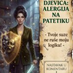ALERGIJA NA PATETIKU: Zašto Djevica organički mrzi ljude koji izigravaju žrtve i kako vaš zaleđeni intelekt lomi svaku emotivnu manipulaciju!