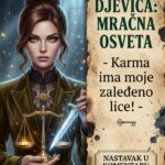 MRAČNA OSVETA DJEVICE: Kako uništavate neprijatelje bez ijedne reči i zašto vaša zaleđena karma uvek naplaćuje dugove sa kamatom!