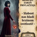 ŠKORPIJSKI ZAKON PRIVLAČENJA: Zašto ih molećivost ludački hladi, a zašto se opsesivno vezuju samo za one koji imaju petlje da ih odbiju!