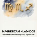 DEVICE, ŠKORPIJE, STRELČEVI: Magnetizam hladnoće – Zašto se pare i prava ljubav lepe za vas tek onog dana kada potpuno prestanete da ih jurite?
