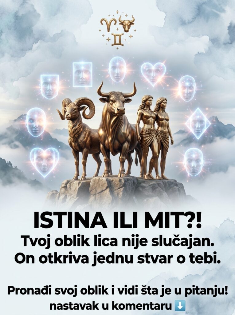 ISTINA ILI MIT?! Tvoj oblik lica nije slučajan: Surova karmička istina i pad iluzija za Ovna, Bika i Blizance! ⚡