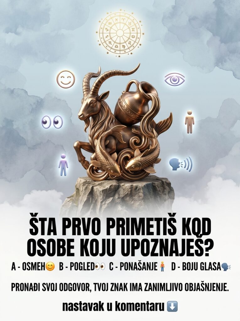 ŠTA PRVO PRIMETIŠ KOD OSOBE KOJU UPOZNAJEŠ? Karmički skener podsvesti i mračne tajne Jarca, Vodolije i Riba!