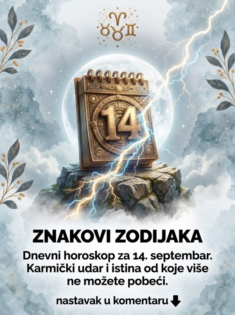 Dnevni horoskop za 14. septembar: Karmički šamar, pad ega i dan sudbinskog otrežnjenja za Ovna, Bika i Blizance!