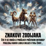 ŠTA TI SE VRAĆA IZ PROŠLOSTI POČETKOM OKTOBRA? Pogledaj kakvo karmičko ludilo dolazi u život Ovna, Bika i Blizanaca!