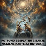 POTPUNO BESPLATNO ČITANJE NATALNE KARTE ZA OKTOBAR: Pogledajte šta vas čeka i kakva surova karmička presuda stiže za Jarca, Vodoliju i Ribe