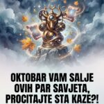OKTOBAR VAM ŠALJE OVIH PAR SAVJETA: Pročitajte šta kaže i saznajte zašto vas Kosmos tera da srušite svoj život iz korena! (Lav, Rak, Vaga)