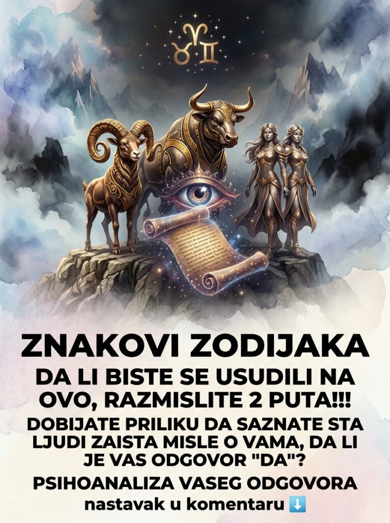 DA LI BISTE SE USUDILI NA OVO, RAZMISLITE DVA PUTA: Saznajte šta ljudi zaista misle o vama – Surova karmička presuda za Ovna, Bika i Blizance